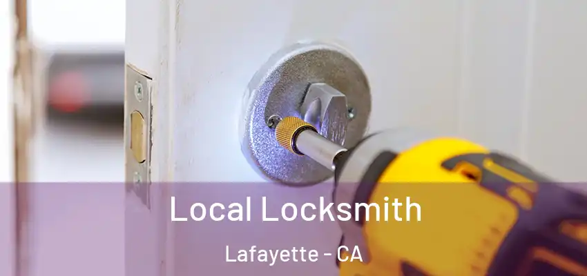  Local Locksmith Lafayette - CA